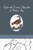 Eighteenth-Century Naturalists of Hudson Bay (eBook, PDF)
