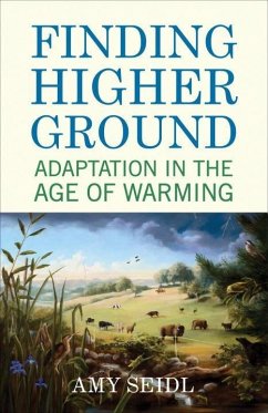 Finding Higher Ground (eBook, ePUB) - Seidl, Amy