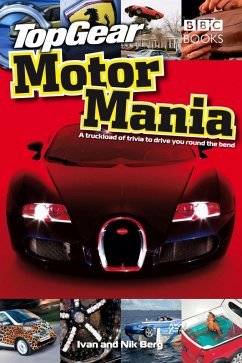 Top Gear: Motor Mania (eBook, ePUB) - Berg, Ivan; Berg, Nik