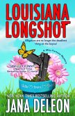 Louisiana Longshot (Miss Fortune Series, #1) (eBook, ePUB)