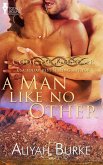 A Man Like No Other (eBook, ePUB)