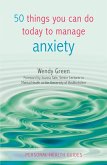 50 Things You Can Do to Manage Anxiety (eBook, ePUB)