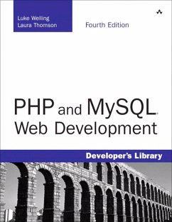 PHP and MySQL Web Development (eBook, PDF) - Welling, Luke; Thomson, Laura