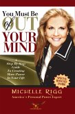 You Must Be Out Of Your Mind (eBook, ePUB)