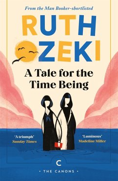 A Tale for the Time Being (eBook, ePUB) - Ozeki, Ruth