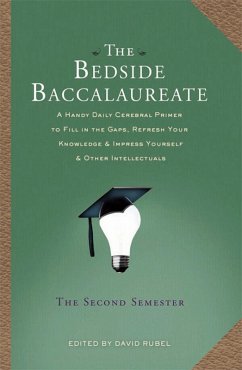 Cover The Bedside Baccalaureate: The Second Semester (eBook, ePUB)