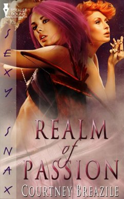 Realm of Passion (eBook, ePUB) - Breazile, Courtney