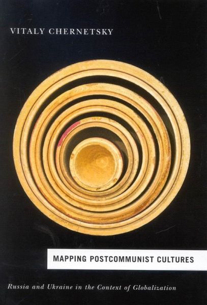 Mapping Postcommunist Cultures (eBook, PDF)