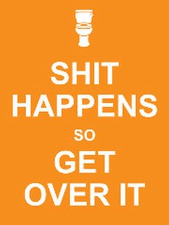 Shit Happens So Get Over It (eBook, ePUB) - Publishers, Summersdale