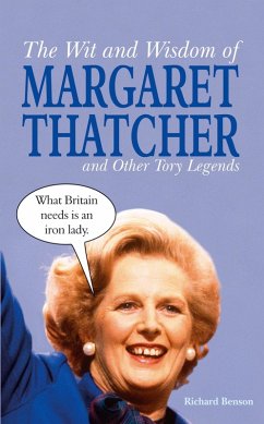 Cover The Wit and Wisdom of Margaret Thatcher (eBook, ePUB)