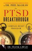 The PTSD Breakthrough (eBook, ePUB) The PTSD Breakthrough (eBook, ePUB)