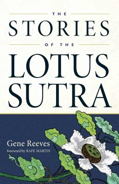 The Stories of the Lotus Sutra (eBook, ePUB) - Reeves, Gene