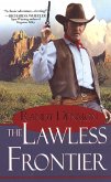 The Lawless Frontier (eBook, ePUB)
