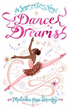 Dance Dreams (eBook, ePUB) - Stanley, Malaika Rose