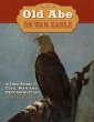 Old Abe the War Eagle (eBook, ePUB) - Bild 1