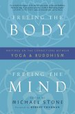 Freeing the Body, Freeing the Mind (eBook, ePUB)