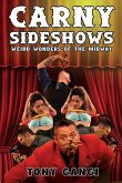Carny Sideshows: (eBook, ePUB) Carny Sideshows: (eBook, ePUB)