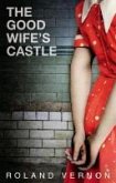 The Good Wife's Castle (eBook, ePUB)