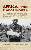 Africa in the Time of Cholera (eBook, ePUB)