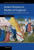 Stolen Women in Medieval England (eBook, ePUB)