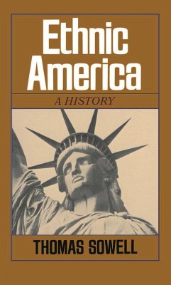 Ethnic America (eBook, ePUB) - Sowell, Thomas