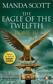 Rome: The Eagle Of The Twelfth (eBook, ePUB)