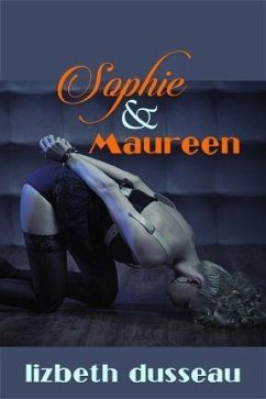 Sophie & Maureen (eBook, ePUB) - Dusseau, Lizbeth