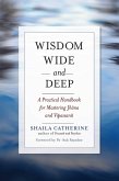Wisdom Wide and Deep (eBook, ePUB)