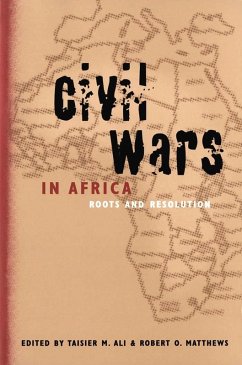 Civil Wars in Africa (eBook, PDF) - Ali, Taisier M.; Matthews, Robert O.