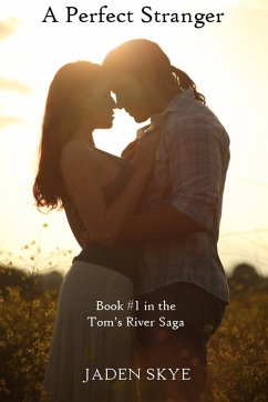 Cover A Perfect Stranger (Book #1 in the Tom's River Saga) (eBook, ePUB)