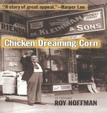Chicken Dreaming Corn (eBook, ePUB) Chicken Dreaming Corn (eBook, ePUB)