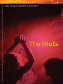 The Riots (eBook, ePUB)