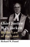 Chief Justice W.R. Jackett (eBook, PDF)