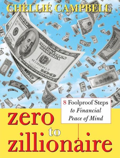 Zero to Zillionaire (eBook, ePUB)