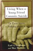 Living When a Young Friend Commits Suicide (eBook, ePUB)