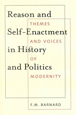 Cover Reason and Self-Enactment in History and Politics (eBook, PDF)