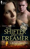 The Shifter and the Dreamer (eBook, ePUB)