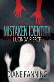 Mistaken Identity (A Lucinda Pierce Mystery) (eBook, ePUB)
