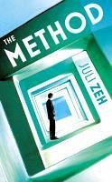 The Method (eBook, ePUB) - Zeh, Juli