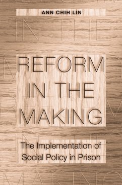 Reform in the Making (eBook, ePUB) - Lin, Ann Chih