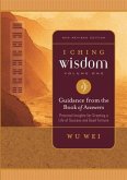 I Ching Wisdom Volume One (eBook, ePUB)