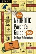 The Neurotic Parent's Guide to College... - Bild 1