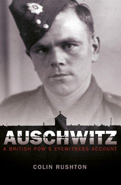 Auschwitz (eBook, ePUB) - Rushton, Colin