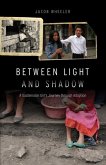 Between Light and Shadow (eBook, PDF)