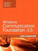 Windows Communication Foundation 3.5 Unleashed (eBook, ePUB)