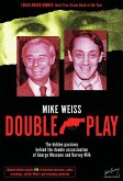 Double Play : The Hidden Passions Behind the Double Assassination of George Moscone and Harvey Milk (eBook, ePUB)