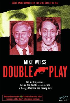 Cover Double Play : The Hidden Passions Behind the Double Assassination of George Moscone and Harvey Milk (eBook, ePUB)