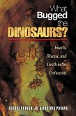 What Bugged the Dinosaurs? (eBook, PDF)