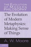 Evolution of Modern Metaphysics (eBook, ePUB)