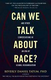 Can We Talk about Race? (eBook, ePUB)
